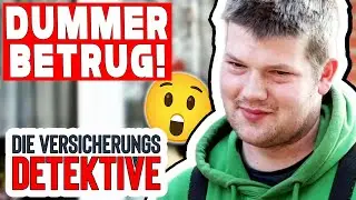 BETRUG oder ZU DUMM?! - Die Versicherungsdetektive!
