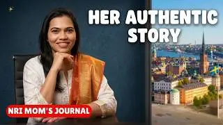Sweden లో Job Hunt Struggle? | Working Mother Journey | NRI Stories Ep 7