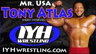 Tony Atlas In Your Head Wrestling Shoot Interview