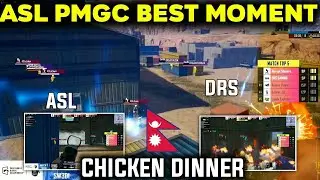 ASL Vs DRS in Last Zone [ PMGC DREAM FIGHT] - ASL Chicken Dinner in PMGC