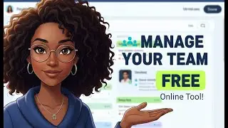 How to Manage Your Team FREE | Best Online Tool for Team Management 2025