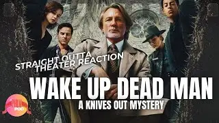 WAKE UP DEAD MAN | Straight Outta Theater Reaction | Netflix | PhilmPod