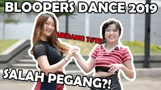 BLOOPERS DANCE COMPILATION 2019
