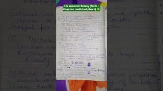 Bsc.4th semester botany☘️ unit-6 Topic - Common medicinal plants ☘️#ccsu#bsc#qsn#ccsu#viral#notes#💯