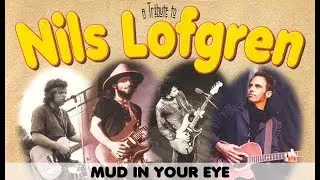 Mud in Your Eye &mdash; Featuring Tom Lofgren, Mark Lofgren and Mike Lofgren