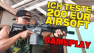Ich teste eine 200 EUR Airsoft | Gameplay