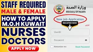 Ministry of Health Kuwait Jobs for Nurses & Doctors - Male/Female || Step to Step Process
