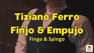 Tiziano Ferro - Fingo & Spingo (testo y letra en español)