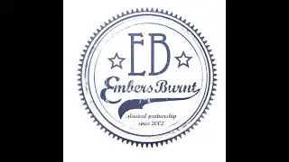 EMBERS BURNT - EP