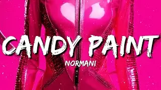 Normani - Candy Paint (Lyrics)