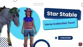 ⭐️STAR STABLE⭐️ HORSE COLLECTION TOUR!