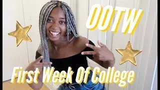 ootw: first week of college