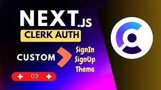 Next.js 14 Authentication: Clerk Auth | Custom SignIn & SignUp | Theme Settings | EzyCode