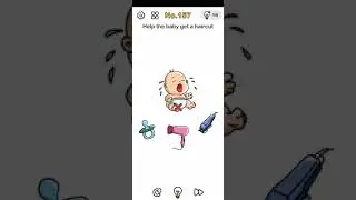 Brain Out Level 157 | Help the baby get a haircut | Brain Out Game Solution Level 157