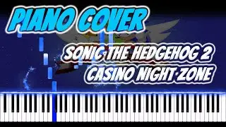 Sonic the Hedgehog 2 - Casino Night Zone | VIDEO GAME PIANO COVER | PIANO TUTORIAL