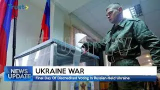 UKRAINE WAR:  Final Day Of Discredited Voting In Russian Held Ukraine | TRUST TV