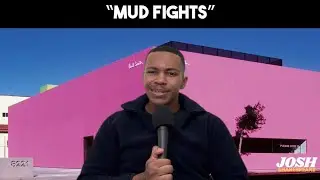 “Mud Fights”
