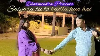 Saiyaara tu To badla hua Hai | Dharmendra Laxmi presents 🧿 | old songs | memories 