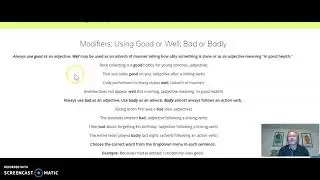 Modifiers: Good vs. Well and Bad vs. Badly