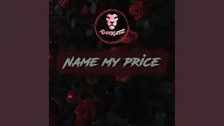 Name my price