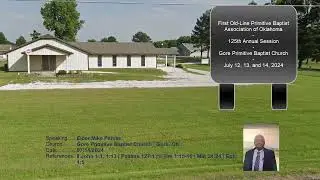 2024 07 14 | Gore PBC | Elder Mike Pitman | audio only