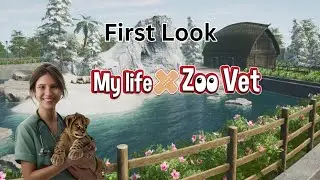 First Look at My Life Zoo Vet | Becoming a Zoo Veterinarian (Part 1 - PS5)