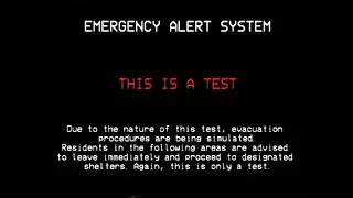THIS IS A TEST | An Emergency Warning EAS Mock