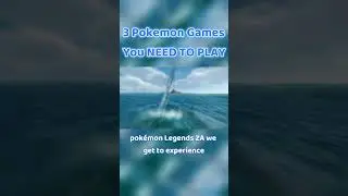 3 Pokemon Games You Need To Play in 2025