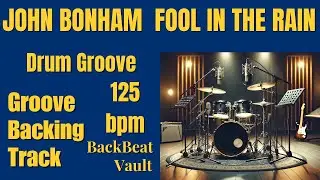 John Bonham -  Fool in the Rain Style Groove 125 BPM Shuffle Beat #bonhamgroove #drumshuffle #90bpm