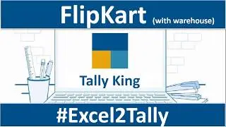 Flipkart Sales Data Excel2Tally with Warehouse || Flipkart || Godown || Warehouse || Excel2Tally ||