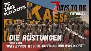 7 Days To Die Guide | Welche R&uuml;stung bringt was? | PS5 | XBox | PC | Tutorial zur Kleidung und armor