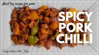 Spicy Pork Chilli