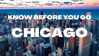 9 THINGS TO KNOW BEFORE VISITING CHICAGO - TRAVEL VIDEO