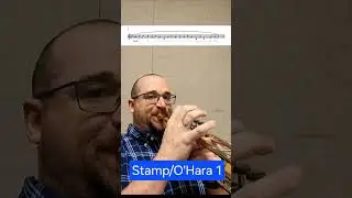 Stamp/O'Hara 1 - progressive range building #trumpet #trumpetplayer #intheshed #fundamentals