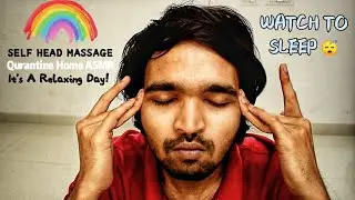 Self Head Massage | Quarantine Home ASMR | Puremassageworld