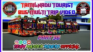 TamilNadu Tourist Bus Multi Trip Video Part 36 #tamilnadu #bussid #touristbus #multiplayer