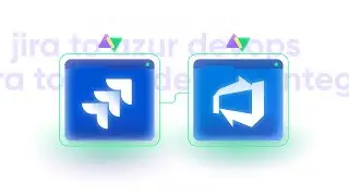 Azure DevOps Jira integration: How to Set up a Two-way Sync in Visual and Script Mode