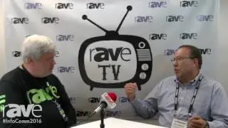InfoComm 2016: Joel Rollins Talks With BenQ's Felix Pimintel