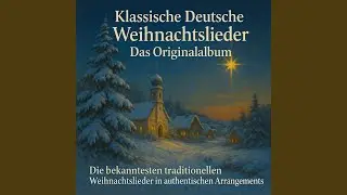 Alle Jahre wieder – Klassische Orchesterfassung 2