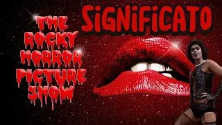 The Rocky Horror Picture Show - Speciale Hallowen - Film Spiegato #lgbt  #film #transgender
