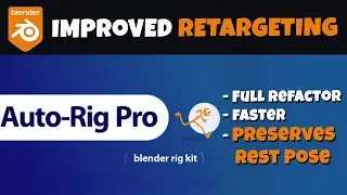 Auto-Rig Pro - Retargeting Improvements!