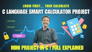 C Language Mini Project - Calculator with Login Feature (Full Explanation in Urdu/Hindi)