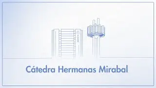 C&aacute;tedra Hermanas Mirabal