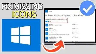 How To Fix Missing Icons In Taskbar