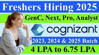 🚀Latest Freshers Hiring at Cognizant! GenC, GenC Pro, GenC Next Analyst 2023 2024 2025 batch #itjobs