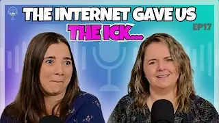Internet Icks: The Online Habits We Can&rsquo;t Stand | Ep 17