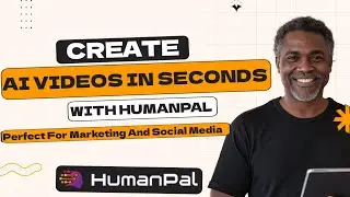Create AI Videos in Seconds with HumanPal