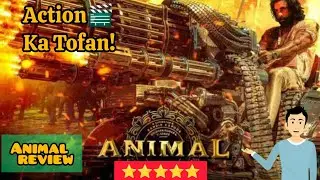  Animal Movie Review | Ranbir Kapoor | Bollywood Hindi