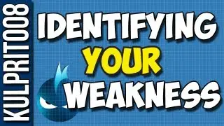 Identifying Your Weakness To Improve