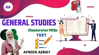General Studies MCQs - (Subject-Wise) by Afreen Azmat